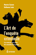 Art de l'enquête criminelle (La)